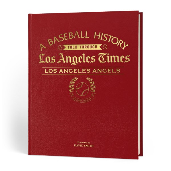 angels of anaheim baseball history told through newspaper coverage